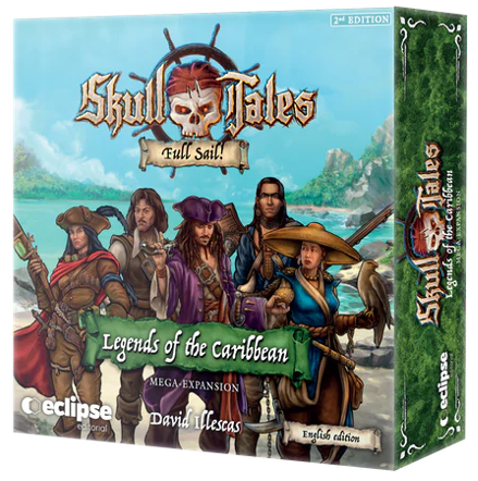 Skull Tales: Full Sail! – Legends of the Caribbean - Mega-Expansion (anglais)