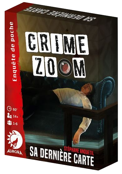 Crime Zoom: Sa Dernière Carte (français)