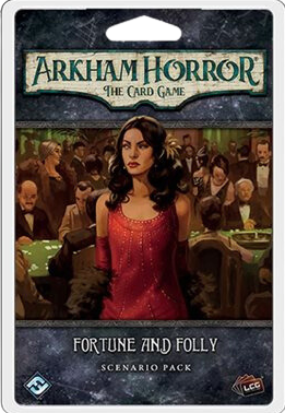 Arkham Horror LCG: Fortune and Folly Scenario Pack (English)