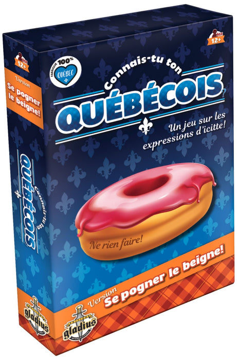 Connais-tu ton québécois?: Se pogner le beigne! (français)