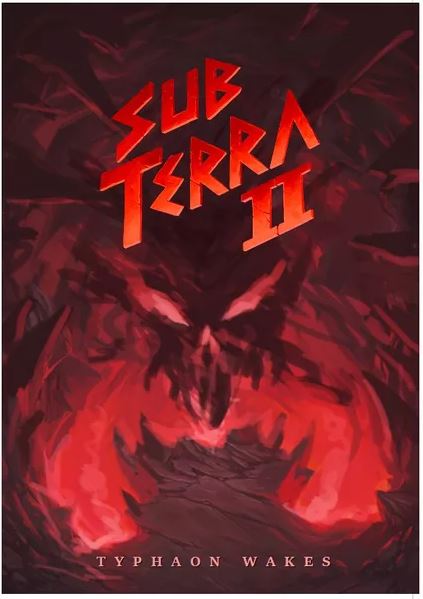 Sub Terra 2: Typhaon Wakes (English)