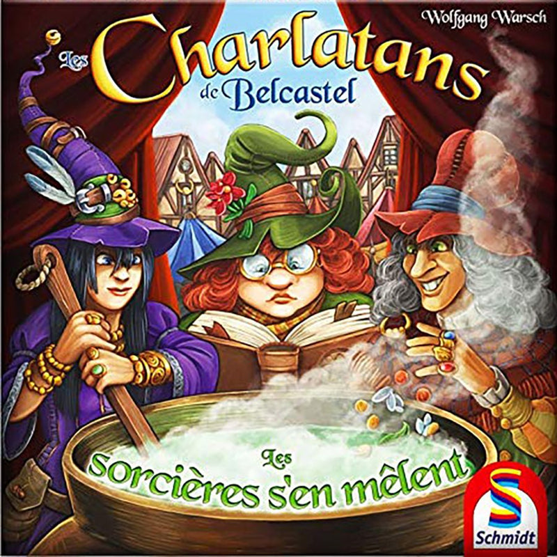 Les Charlatans de Belcastel: Les Sorcières s'en Mêlent (français)