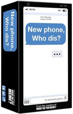 New Phone, Who Dis? (English)