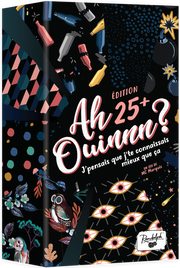 Ah Ouinnn? Édition 25+ (français)