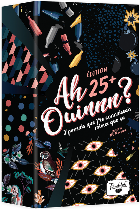 Ah Ouinnn? Edition 25+ (French)